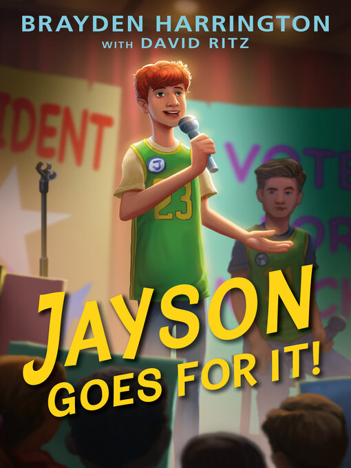 Title details for Jayson Goes for It! by Brayden Harrington - Available